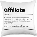 Gifts For Affiliate Affiliate Funny Definition Throw Pillow, 18×18, Multicolor