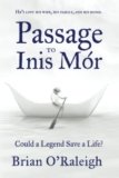 Passage to Inis Mór: Could a Legend Save a Life?