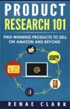 Product Research 101: Find Winning Products to Sell on Amazon and Beyond