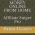 Authority Affiliate Marketing: 12 Steps to Long-Term Profits with a Single Niche